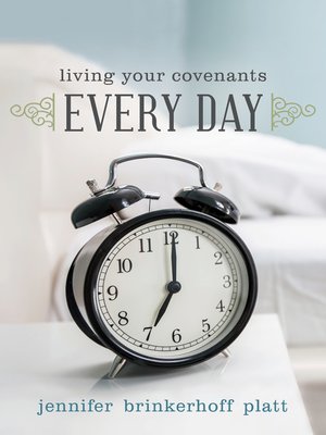 cover image of Living Your Covenants Every Day